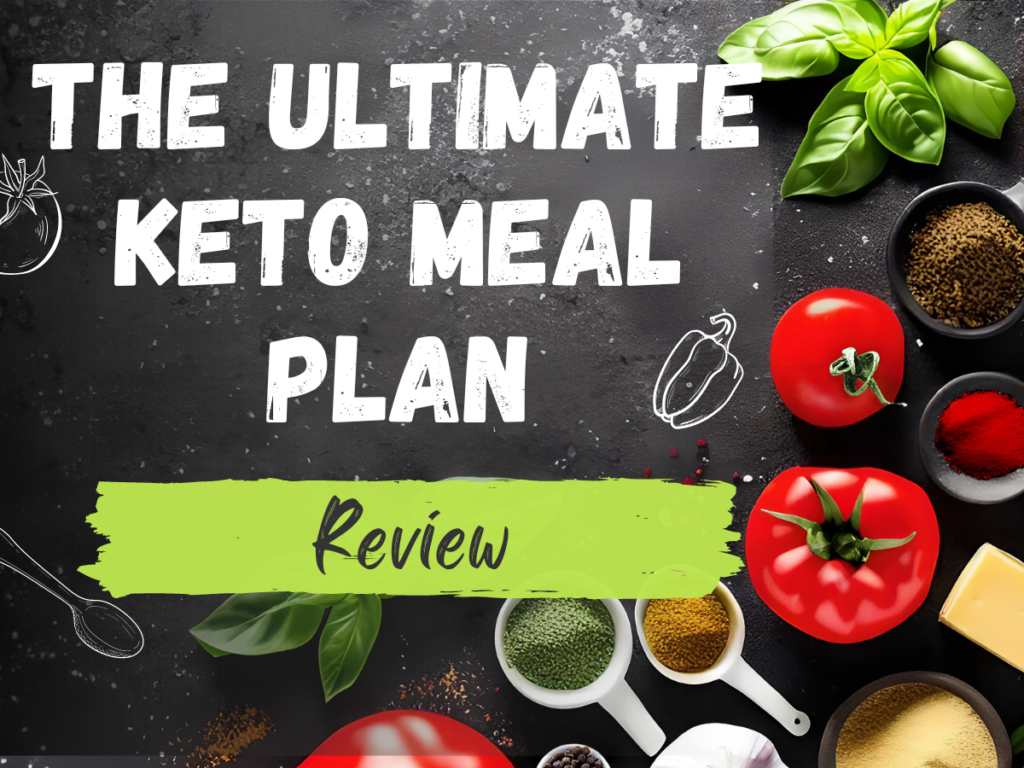 The Ultimate Keto Meal Plan Review